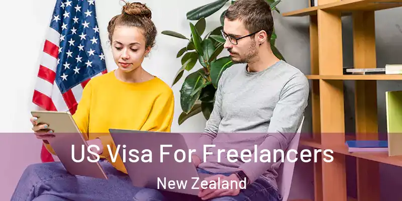  US Visa For Freelancers New Zealand